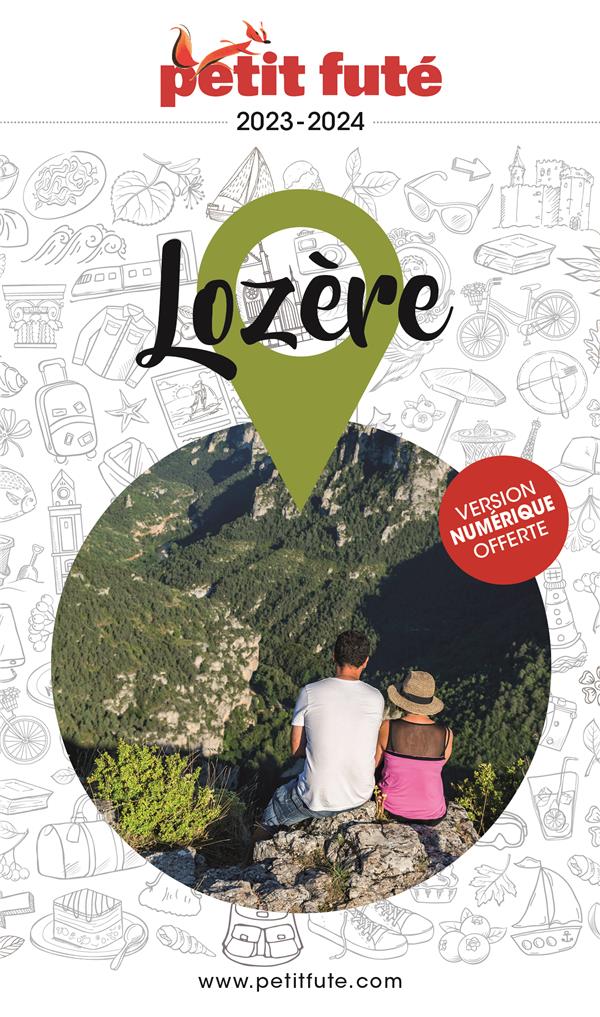 GUIDE LOZERE 2023-2024 PETIT FUTE - AUZIAS D. / LABOURDE - PETIT FUTE