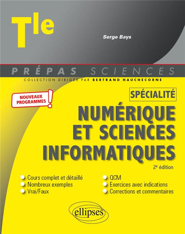 SPECIALITE NUMERIQUE ET SCIENCES INFORMATIQUES - TERMINALE - BAYS SERGE - ELLIPSES MARKET