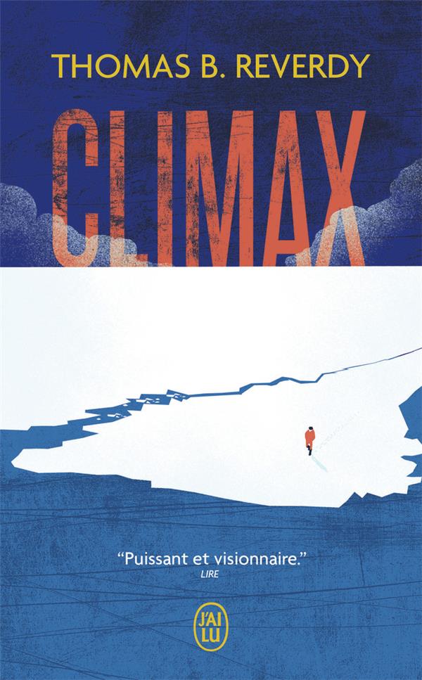 CLIMAX - REVERDY, THOMAS B. - J'AI LU