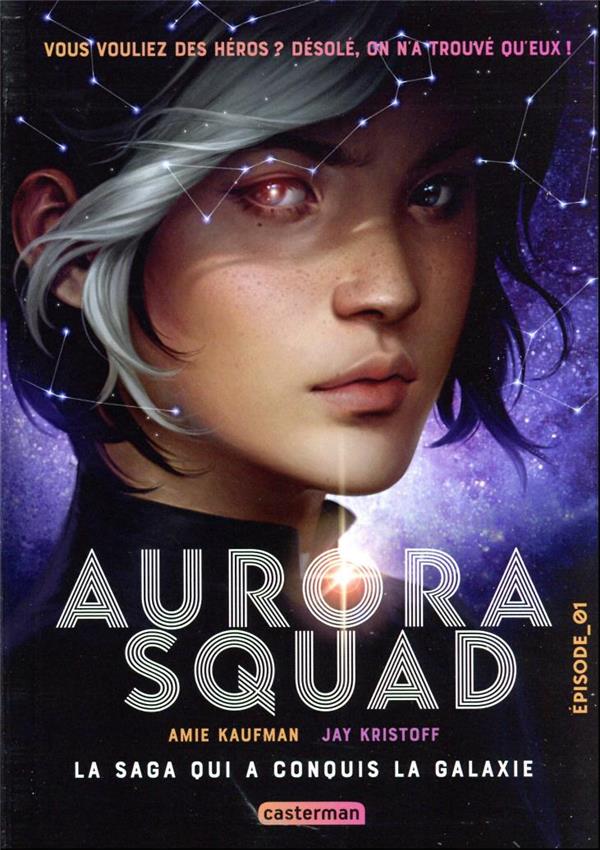 AURORA SQUAD - VOL01 - EPISODE 1 - KRISTOFF/KAUFMAN - CASTERMAN