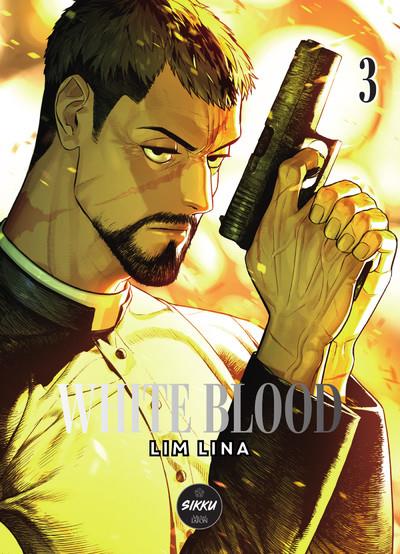 WHITE BLOOD - TOME 3 - LIM LINA - MICHEL LAFON