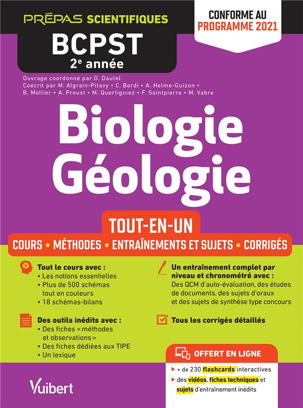 BIOLOGIE-GEOLOGIE BCPST 2E ANNEE - TOUT-EN-UN - CONFORME AU NOUVEAU PROGRAMME - COURS - SCHEMAS-BILA - BORDI/HELME-GUIZON - VUIBERT