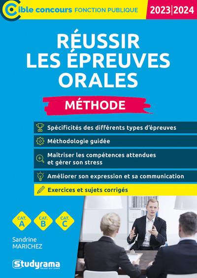 REUSSIR LES EPREUVES ORALES  METHODE (CATEGORIES A, B ET C  ?EDITION 2023) - MARICHEZ SANDRINE - STUDYRAMA