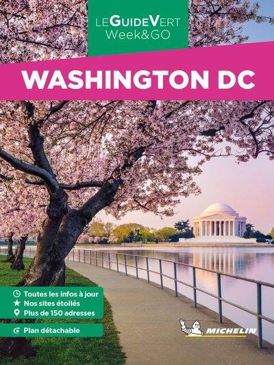 GUIDE VERT WEEK&GO WASHINGTON DC - XXX - MICHELIN