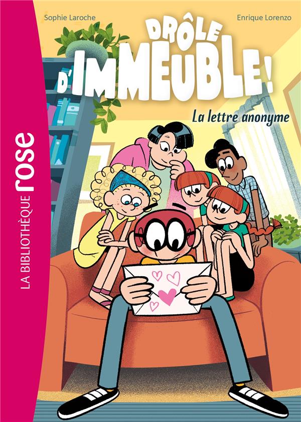 DROLE D'IMMEUBLE - T04 - DROLE D'IMMEUBLE ! 04 - LA LETTRE ANONYME - LAROCHE/LORENZO - HACHETTE