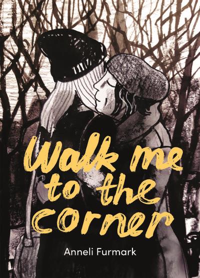 WALK ME TO THE CORNER - ILLUSTRATIONS, COULEUR - FURMARK ANNELI - CA ET LA