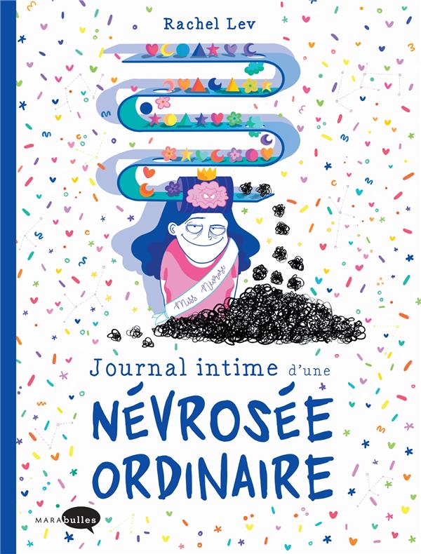 JOURNAL INTIME D-UNE NEVROSEE ORDINAIRE - RACHEL LEV - MARABOUT