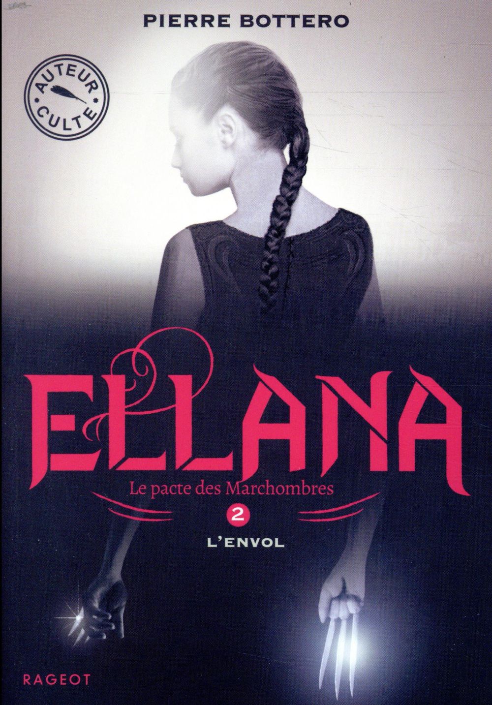 ELLANA T2- L'ENVOL - BOTTERO PIERRE - RAGEOT