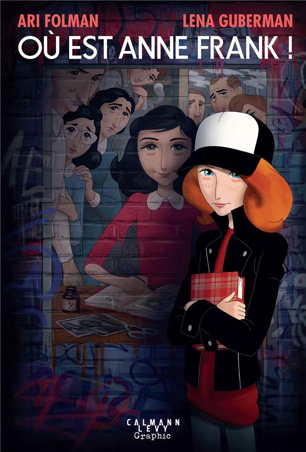 OU EST ANNE FRANK ! - FOLMAN/GUBERMAN - CALMANN-LEVY