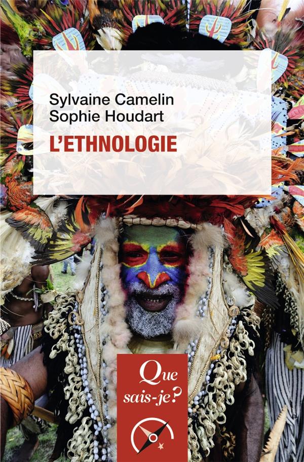 L'ETHNOLOGIE - CAMELIN/HOUDART - QUE SAIS JE