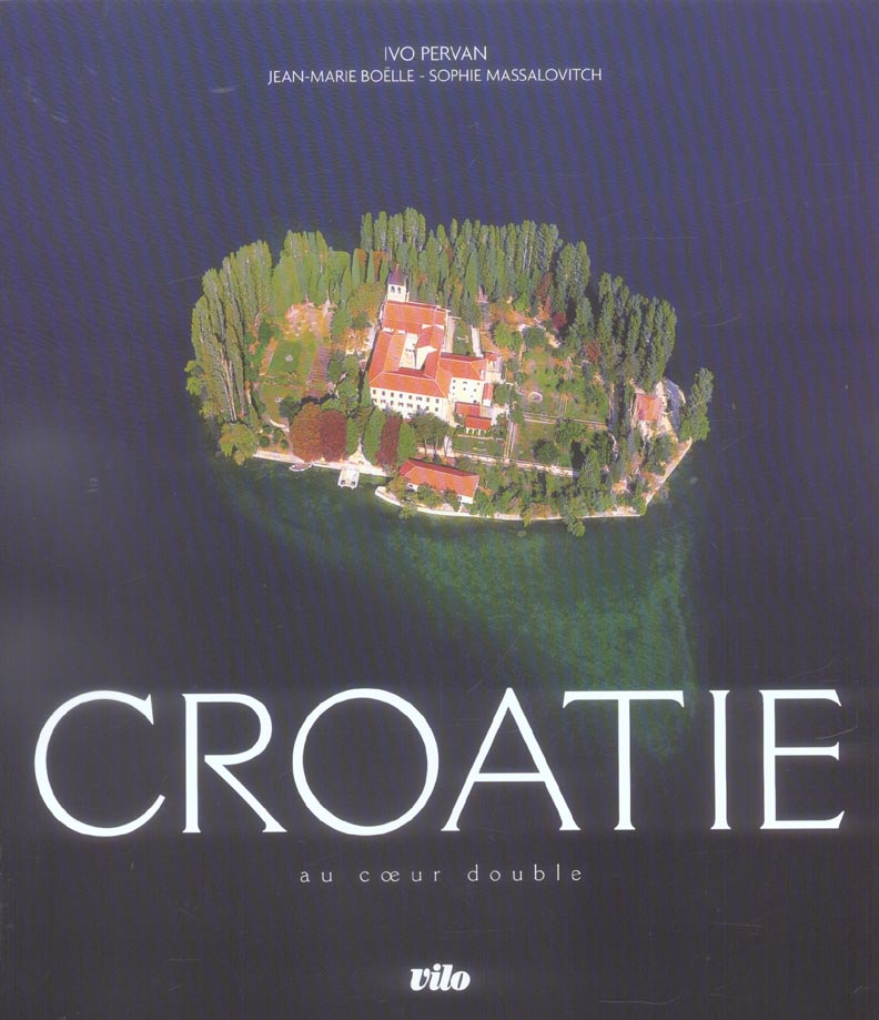 CROATIE AU COEUR DOUBLE - COLLECTIF - PELICAN