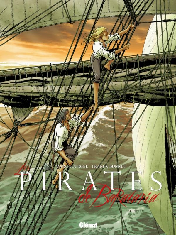 LES PIRATES DE BARATARIA - TOME 04 - OCEAN - BOURGNE/BONNET - Glénat