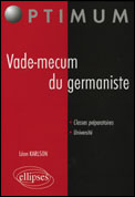 VADE-MECUM DU GERMANISTE - KARLSON LEON - ELLIPSES MARKET