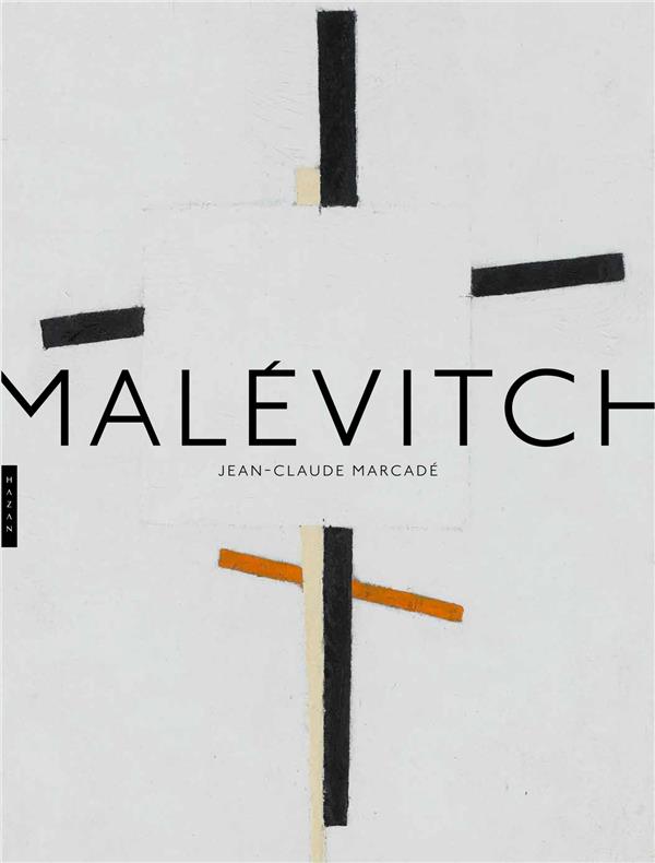 MALEVITCH - MARCADE JEAN-CLAUDE - Hazan