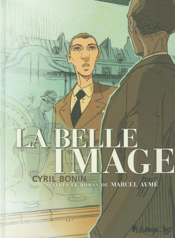LA BELLE IMAGE - BONIN CYRIL - GALLISOL