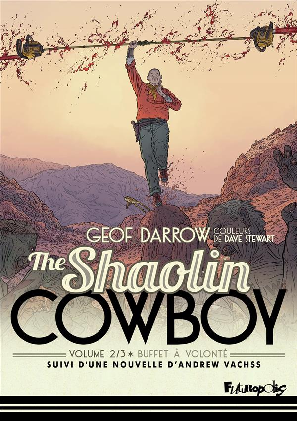 THE SHAOLIN COWBOY - VOL02 - BUFFET A VOLONTE - DARROW GEOF - GALLISOL