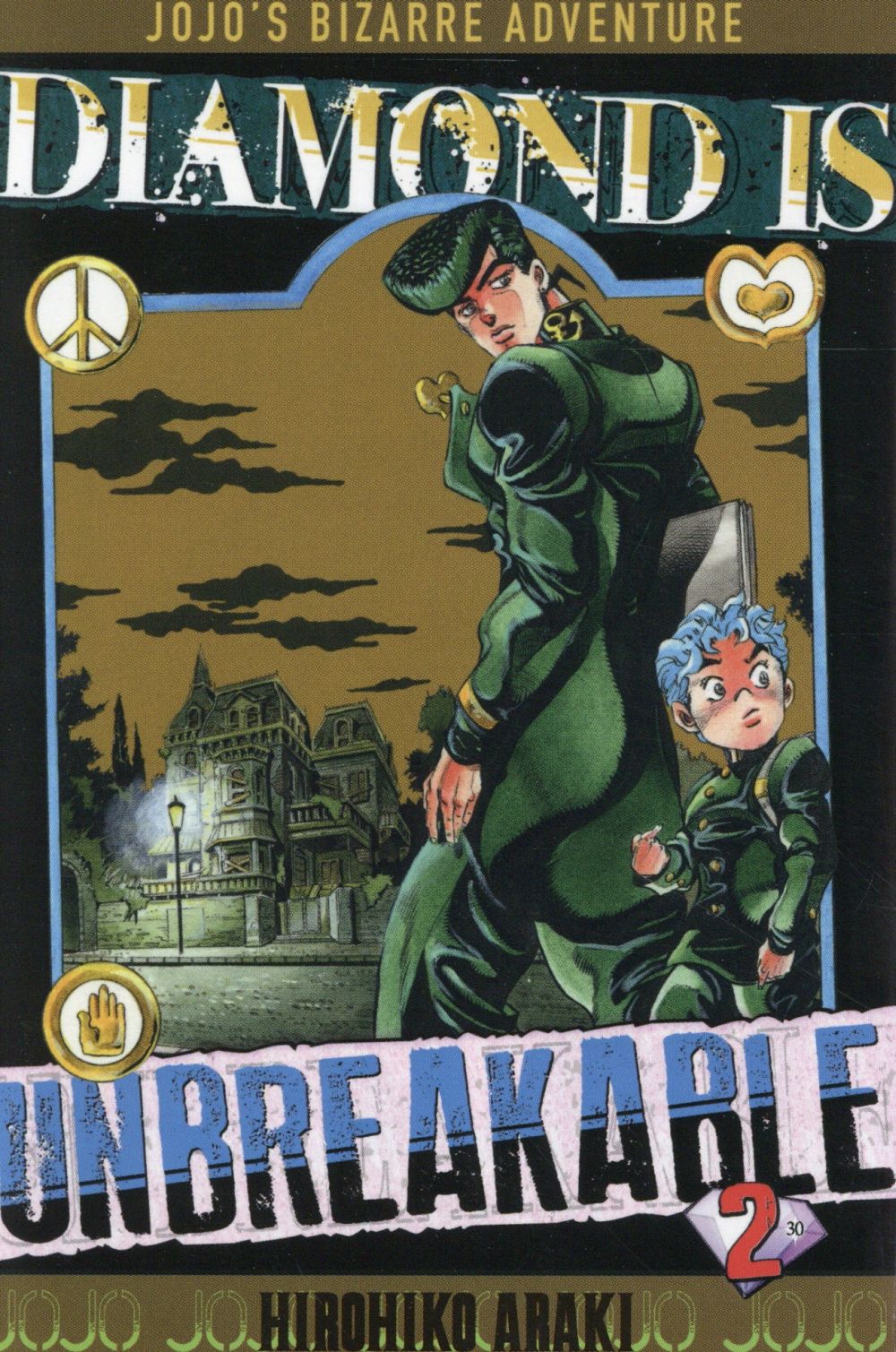 JOJO'S - DIAMOND IS UNBREAKABLE T02 - ARAKI HIROHIKO - Delcourt