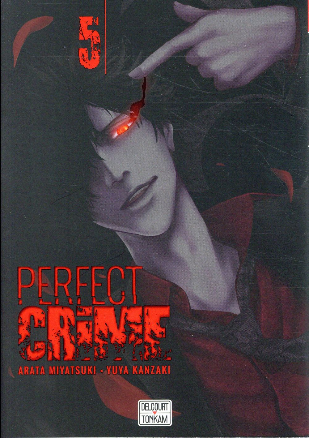 PERFECT CRIME T05 - MIYATSUKI/KANZAKI - DELCOURT