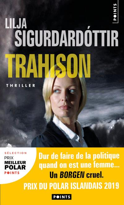 TRAHISON - SIGURDARDOTTIR LILJA - POINTS TRAHISON - SIGURDARDOTTIR LILJA - POINTS