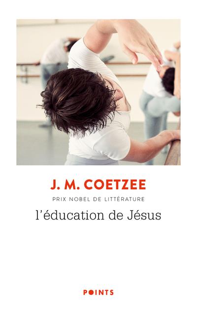 L'EDUCATION DE JESUS - COETZEE J. M. - POINTS