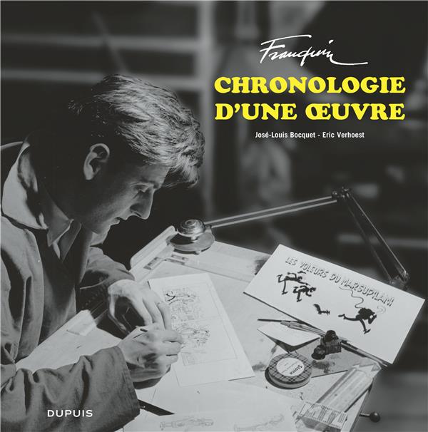 FRANQUIN PATRIMOINE - TOME 0 - FRANQUIN, CHRONOLOGIE D'UNE OEUVRE - FRANQUIN - Dupuis