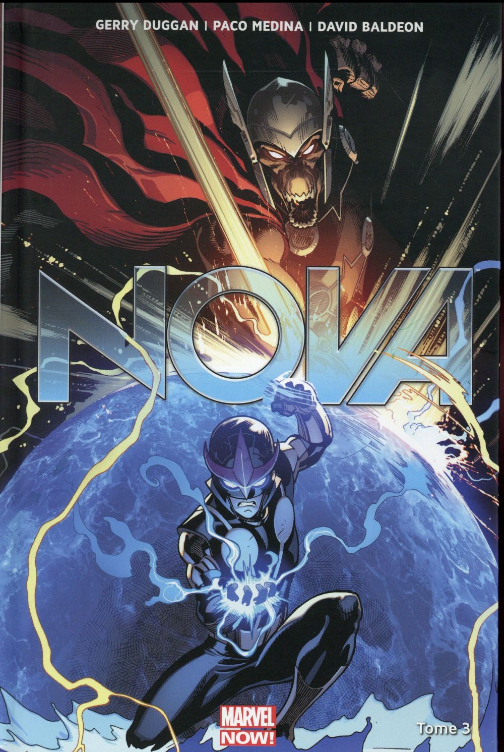 NOVA T03 - DUGGAN+MEDINA+BALDEO - Panini comics