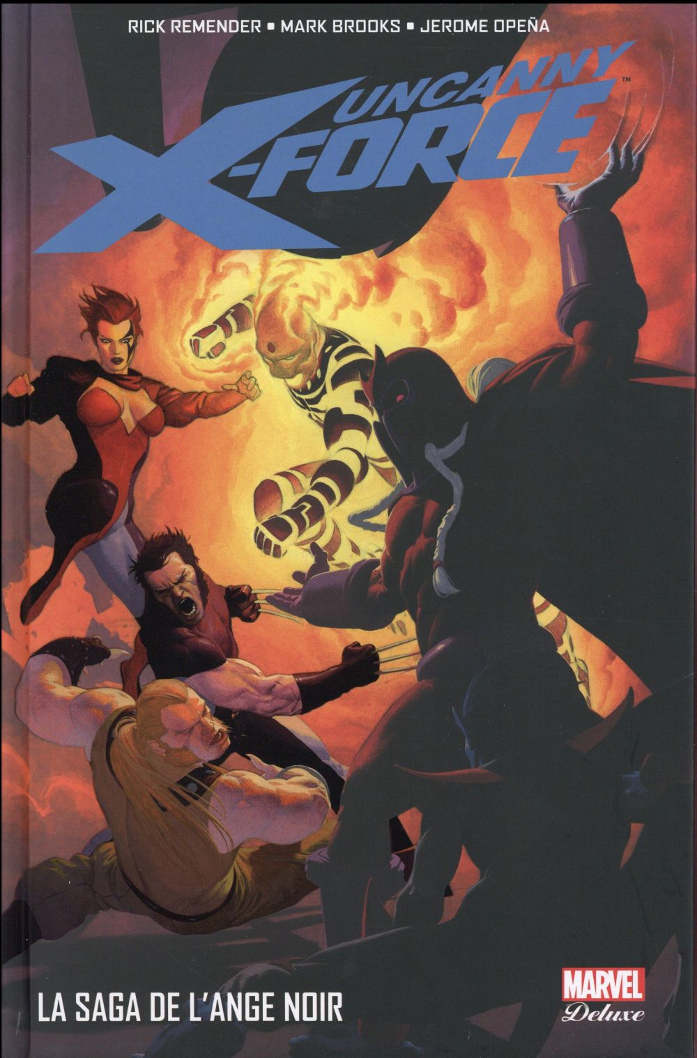 UNCANNY X-FORCE T02 - REMENDER-R - Panini comics