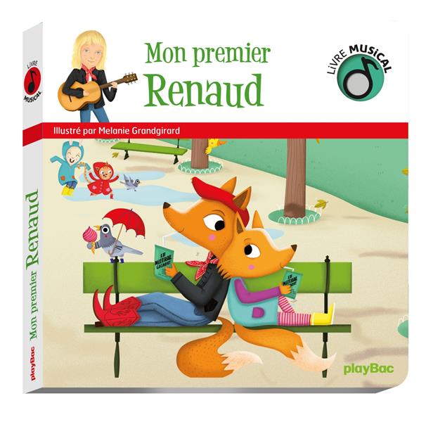 LIVRE MUSICAL - MON PREMIER RENAUD - AUDIO - MELANIE GRANDGIRARD - PRISMA