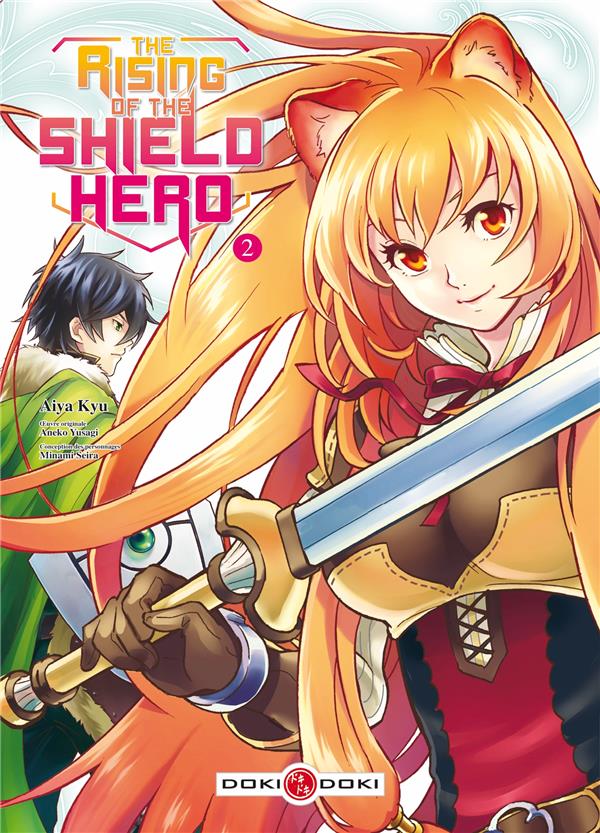 RISING OF THE SHIELD HERO (THE) - T02 - THE RISING OF THE SHIELD HERO - VOL. 02 - ANEKO/AIYA - Bamboo