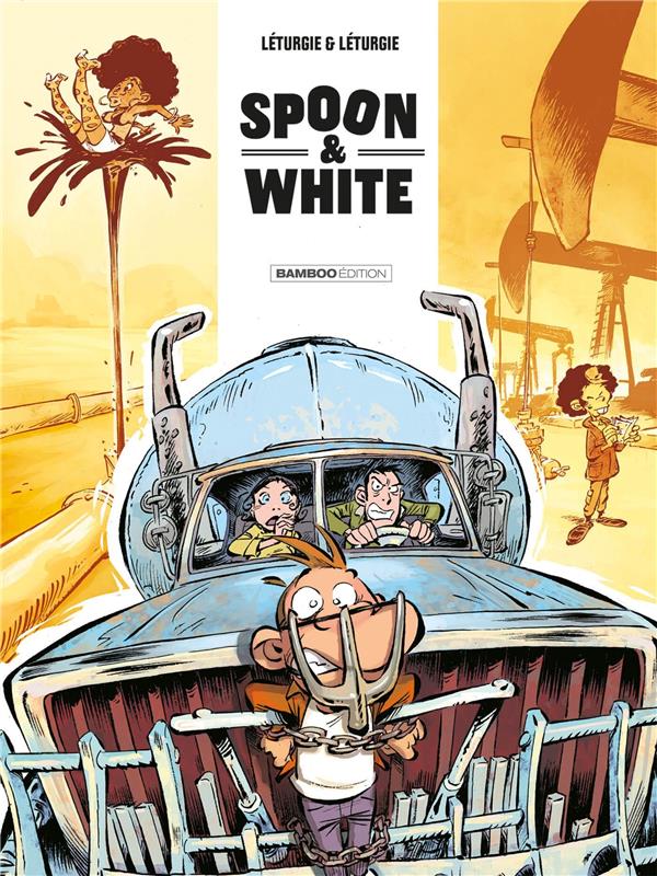 SPOON AND WHITE - TOME 09 - ROAD'N'TRIP - YANN/LETURGIE - BAMBOO