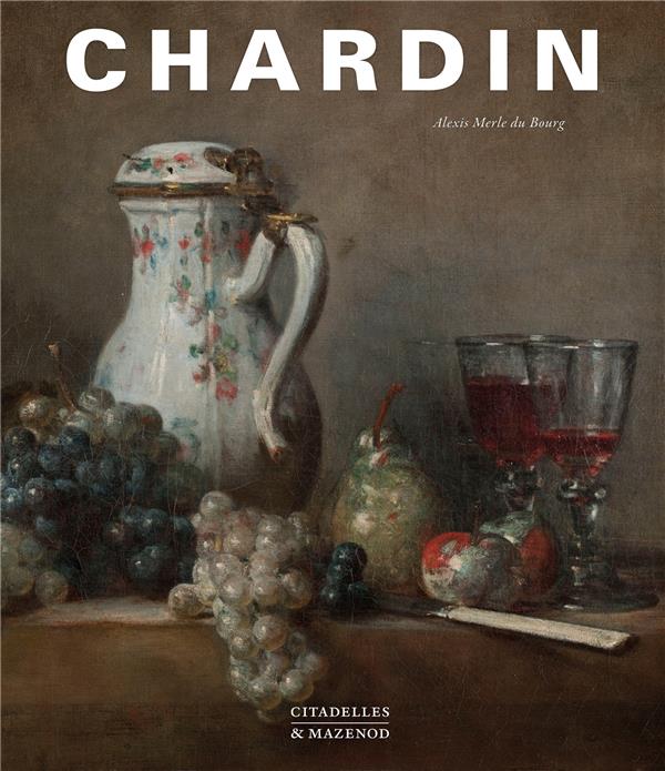 CHARDIN - MERLE DU BOURG A. - CITADELLES