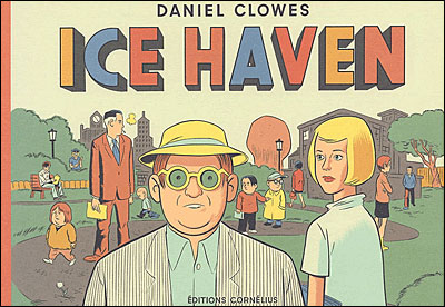 ICE HAVEN - CLOWES DANIEL - CORNELIUS
