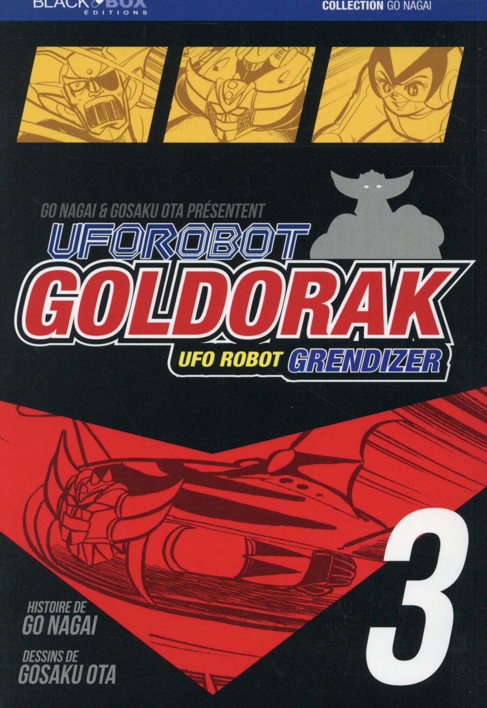 GOLDORAK TOME 3 - NAGAI/GOSAKU OTA GO - Black Box