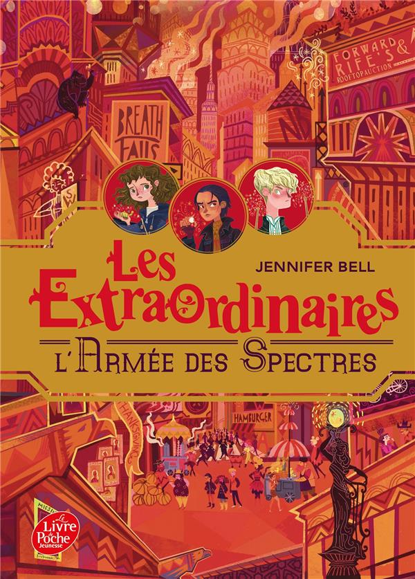 LES EXTRAORDINAIRES - TOME 3 - L'ARMEE DES SPECTRES - BELL JENNIFER - HACHETTE