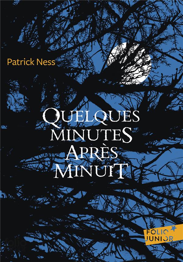 QUELQUES MINUTES APRES MINUIT - NESS PATRICK - Gallimard-Jeunesse