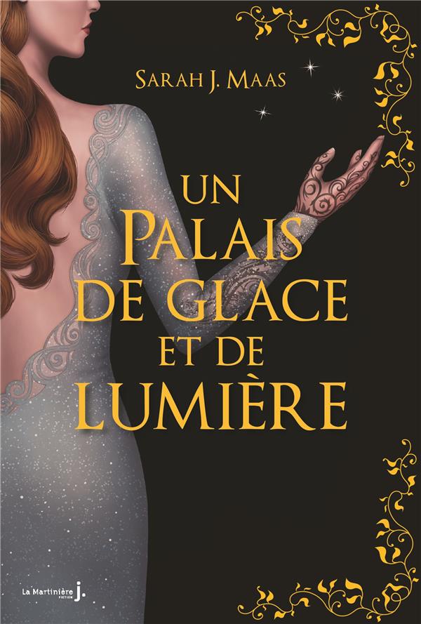 UN PALAIS D'EPINES ET DE ROSES T3.5 - COLLECTOR. UN PALAIS DE GLACE ET DE LUMIERE (ACOTAR) - J. MAAS SARAH - MARTINIERE BL