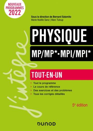 PHYSIQUE  -  MP/MP*-MPI/MPI*  -  TOUT-EN-UN (5E EDITION) - SALAMITO/SANZ/TULOUP - DUNOD