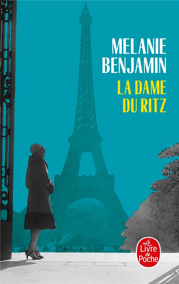 LA DAME DU RITZ - BENJAMIN, MELANIE - LGF/Livre de Poche