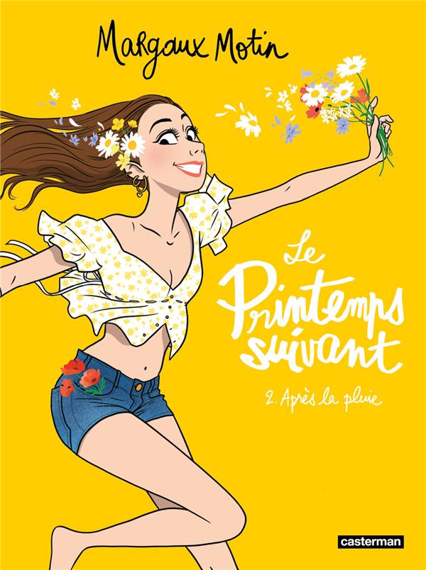 LE PRINTEMPS SUIVANT - T02 - APRES LA PLUIE - MOTIN - CASTERMAN