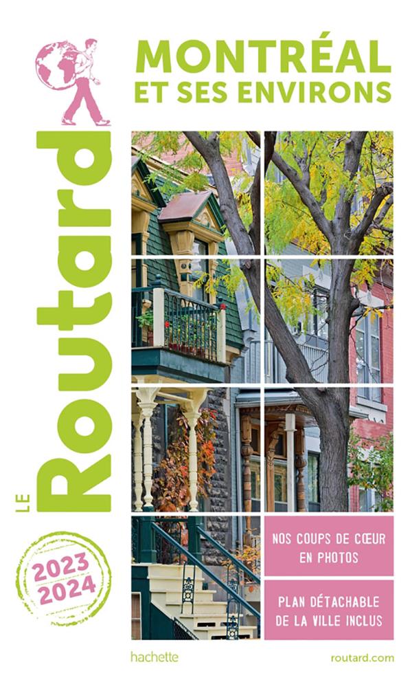 GUIDE DU ROUTARD MONTREAL 2023/24 - XXX - HACHETTE