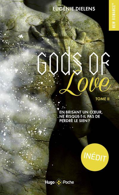 GODS OF LOVE - TOME 2 - DIELENS EUGENIE - HUGO JEUNESSE