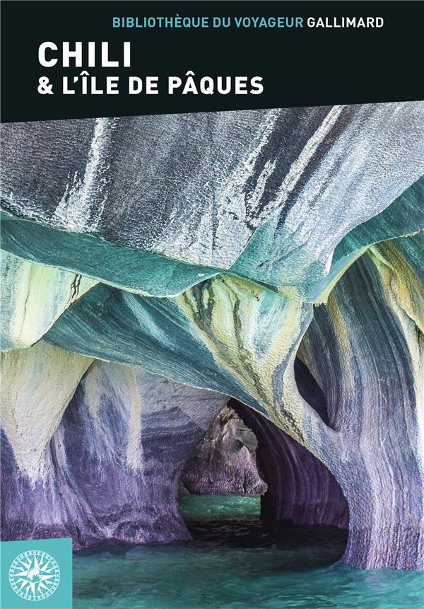 CHILI & L'ILE DE PAQUES - COLLECTIF - Gallimard-Loisirs