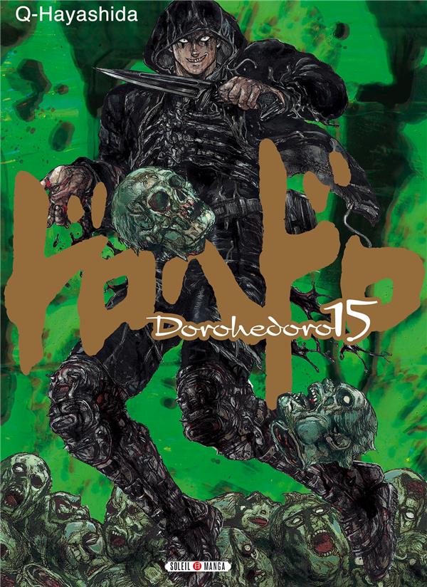 DOROHEDORO T.15 - Hayashida Kyu - Soleil