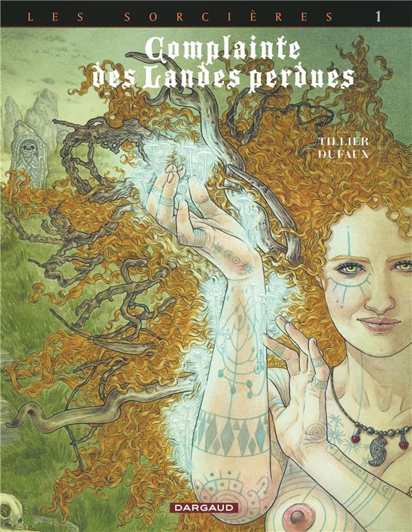 COMPLAINTE DES LANDES PERDUES - CYCLE 3 - TOME 1 - TETE NOIRE / EDITION SPECIALE (N/B) - TILLIER BEATRICE - DARGAUD