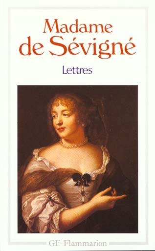 LETTRES - SEVIGNE MADAME DE - FLAMMARION