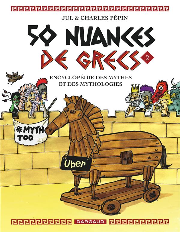 50 NUANCES DE GRECS T.2 - PEPIN, CHARLES  - DARGAUD