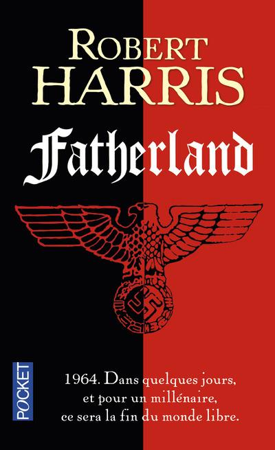 FATHERLAND - HARRIS ROBERT J. - POCKET FATHERLAND - HARRIS ROBERT J. - POCKET