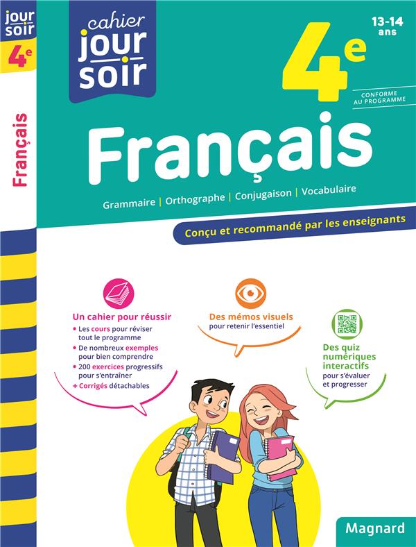 FRANCAIS 4E - CAHIER JOUR SOIR - CONCU ET RECOMMANDE PAR LES ENSEIGNANTS - RANDANNE/DEVIN/DUBUS - MAGNARD