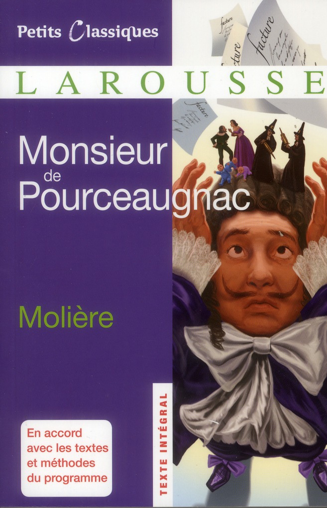 MONSIEUR DE POURCEAUGNAC - MOLIERE - Larousse