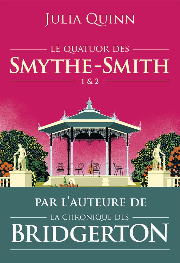 LE QUATUOR DES SMYTHE-SMITH T.1 ET T.2 - JULIA QUINN - J'AI LU